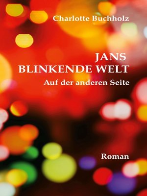 cover image of Jans blinkende Welt